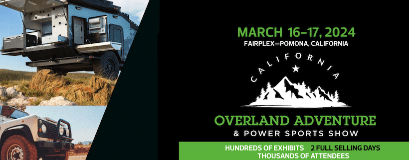 California overland show, overland events, overlanding events, overland, adventure,